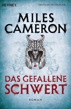 Das gefallene Schwert / Der Rote Krieger Bd.2 - Cameron, Miles