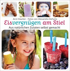 Eisvergnügen am Stiel - Daulter, Anni