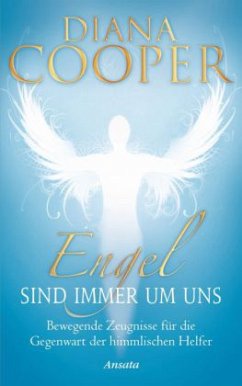 Engel sind immer um uns - Cooper, Diana