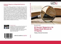 El Sector Seguros y la Seguridad Social en Uruguay - De Polsi, Marcelo