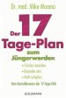 Der 17-Tage-Plan zum Jüngerwerden - Bild 1