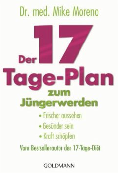 Der 17-Tage-Plan zum Jüngerwerden - Moreno, Mike