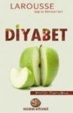 Larousse Saglik Rehberleri Diyabet