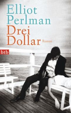 Drei Dollar - Perlman, Elliot