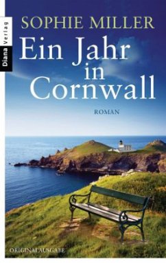 Ein Jahr in Cornwall - Miller, Sophie