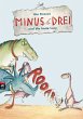 Minus Drei und die laute Lucy / Minus... - Bild 1