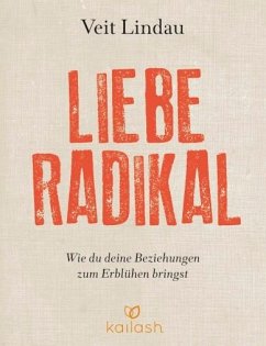 Liebe radikal - Lindau, Veit