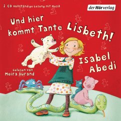 Und hier kommt Tante Lisbeth! / Lisbeth Bd.1, 1 Audio-CD - Abedi, Isabel