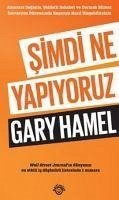 Simdi Ne Yapiyoruz - Hamel, Gary