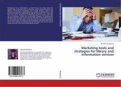 Marketing tools and strategies for library and information services - Ramjawan, Shamila