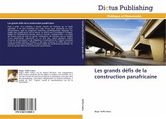 Les grands défis de la construction panafricaine