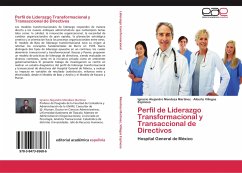 Perfil de Liderazgo Transformacional y Transaccional de Directivos - Mendoza Martinez, Ignacio Alejandro;Villegas Espinosa, Alberto