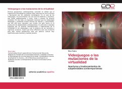 Videojuegos o las mutaciones de la virtualidad