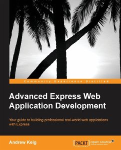 Advanced Express Web Application Development - Keig, Andrew