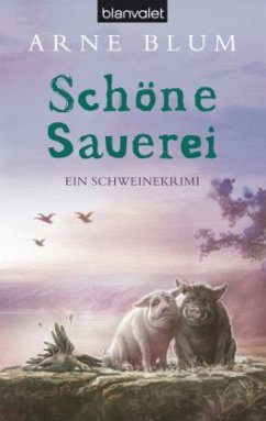 Cover Schöne Sauerei / Hausschwein Kim & Keiler Lunke Bd.3