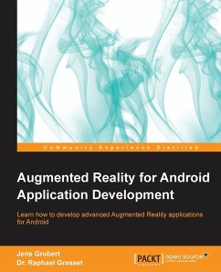 Augmented Reality for Android Application Development - Grubert, Jens