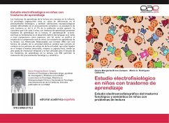 Estudio electrofisiológico en niños con trastorno de aprendizaje - Bravo Campos, Reyna Margarita;Rodriguez Camacho, Mario A.