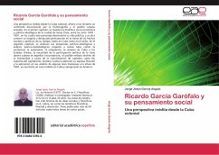 Ricardo García Garófalo y su pensamiento social - García Angulo, Jorge Jesús