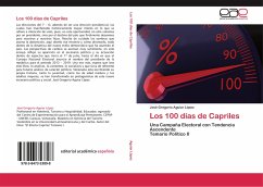 Los 100 días de Capriles - Aguiar López, José Gregorio