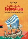 Der kleine Drache Kokosnuss und seine wildesten Abenteuer / Der kleine Drache Kokosnuss Sammelbd.2