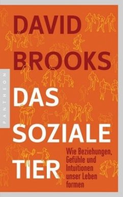 Das soziale Tier - Brooks, David