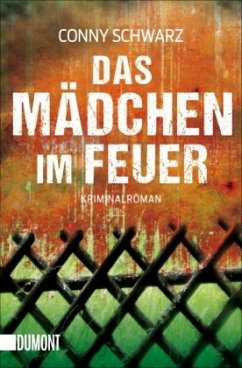 Das Mädchen im Feuer / Thea Dombrowski Bd.1 - Schwarz, Conny