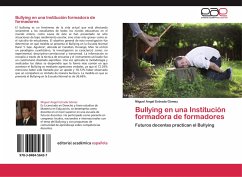 Bullying en una Institución formadora de formadores