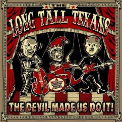 The Devil Made Us Do It - Long Tall Texans