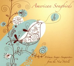 American Songbirds-Women Singer-Songwriter - Kristmanson, Kyrie; Garniez, Rachelle; Nilles, Stephanie; Ashia & The Bison Rouge
