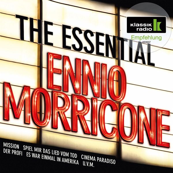 The Essential Ennio Morricone (Klassik Radio) von Morricone / Garrett /  Westenra / Wunder / + auf Audio CD - Portofrei bei bücher.de