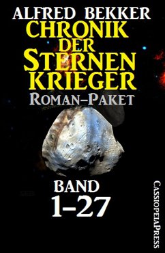 Chronik der Sternenkrieger Bd.1-27 (eBook, ePUB) - Bekker, Alfred