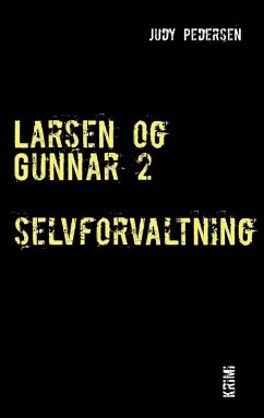 Larsen og Gunnar 2 (eBook, ePUB)