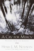 A Cry for Mercy (eBook, ePUB)
