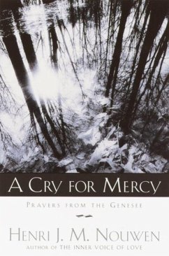 A Cry for Mercy (eBook, ePUB) - Nouwen, Henri J. M.