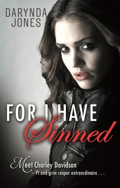 For I Have Sinned (eBook, ePUB) - Jones, Darynda For I Have Sinned (eBook, ePUB) - Jones, Darynda
