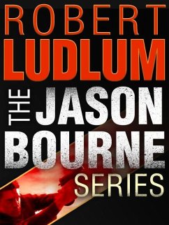 The Jason Bourne Series 3-Book Bundle (eBook, ePUB) - Ludlum, Robert