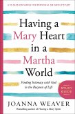 Having a Mary Heart in a Martha World Study Guide (eBook, ePUB)