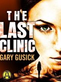 The Last Clinic (eBook, ePUB)