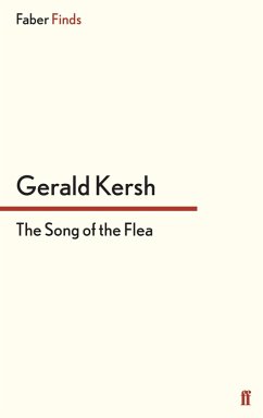 The Song of the Flea (eBook, ePUB) - Kersh, Gerald