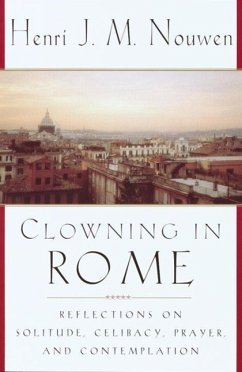 Clowning in Rome (eBook, ePUB) - Nouwen, Henri J. M.