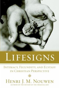 Lifesigns (eBook, ePUB) - Nouwen, Henri J. M.