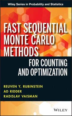 Fast Sequential Monte Carlo Methods for Counting and Optimization (eBook, ePUB) - Rubinstein, Reuven Y.; Ridder, Ad; Vaisman, Radislav