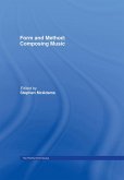 Form and Method: Composing Music (eBook, PDF)