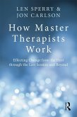 How Master Therapists Work (eBook, ePUB)