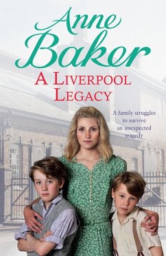 A Liverpool Legacy (eBook, ePUB) - Baker, Anne