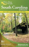 Five-Star Trails: South Carolina Upstate (eBook, ePUB) Five-Star Trails: South Carolina Upstate (eBook, ePUB)