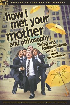 Cover How I Met Your Mother and Philosophy (eBook, ePUB)