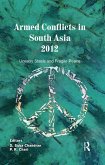 Armed Conflicts in South Asia 2012 (eBook, PDF)