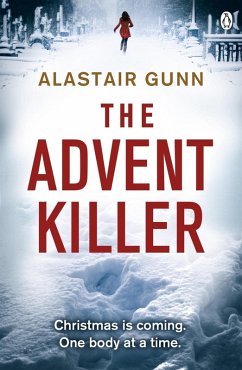 The Advent Killer (eBook, ePUB) - Gunn, Alastair