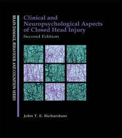 Clinical and Neuropsychological Aspects of Closed Head Injury (eBook, ePUB) - Richardson, J.